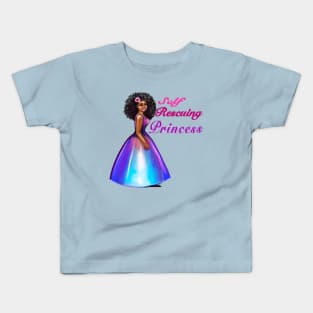 Self rescuing afro princess ! beautiful  black girls with Afro hair, brown skin. The best Gifts for black women 2022 Kids T-Shirt